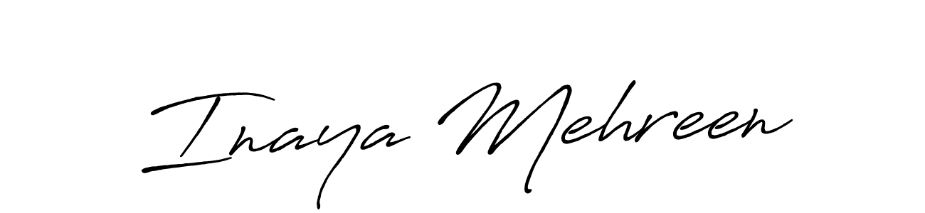 Use a signature maker to create a handwritten signature online. With this signature software, you can design (Antro_Vectra_Bolder) your own signature for name Inaya Mehreen. Inaya Mehreen signature style 7 images and pictures png