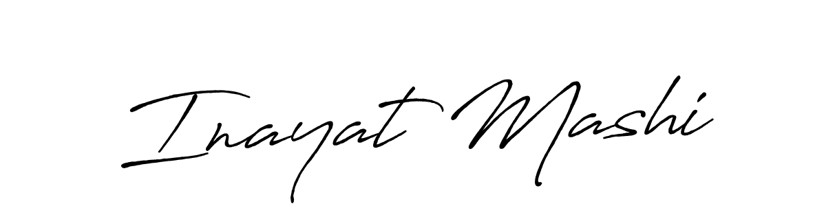 Use a signature maker to create a handwritten signature online. With this signature software, you can design (Antro_Vectra_Bolder) your own signature for name Inayat Mashi. Inayat Mashi signature style 7 images and pictures png