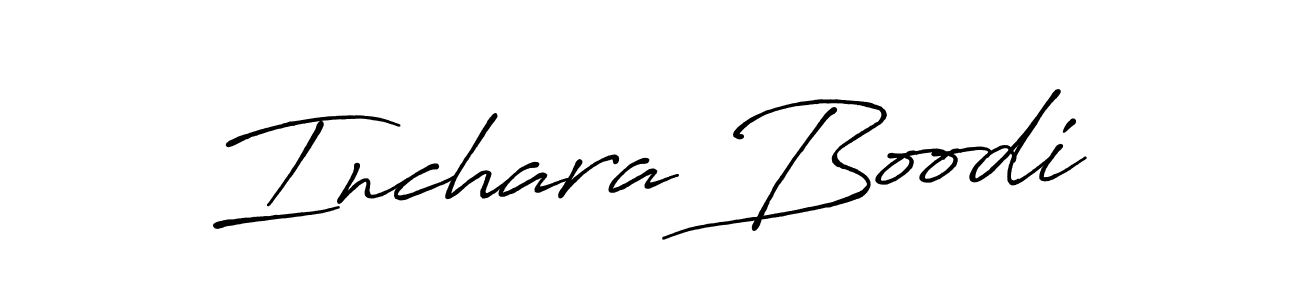 Create a beautiful signature design for name Inchara Boodi. With this signature (Antro_Vectra_Bolder) fonts, you can make a handwritten signature for free. Inchara Boodi signature style 7 images and pictures png