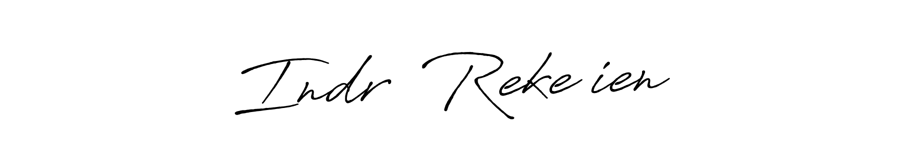 The best way (Antro_Vectra_Bolder) to make a short signature is to pick only two or three words in your name. The name Indrė Rekešienė include a total of six letters. For converting this name. Indrė Rekešienė signature style 7 images and pictures png