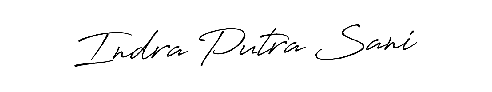 How to make Indra Putra Sani signature? Antro_Vectra_Bolder is a professional autograph style. Create handwritten signature for Indra Putra Sani name. Indra Putra Sani signature style 7 images and pictures png