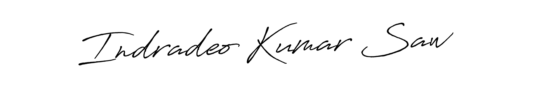 How to make Indradeo Kumar Saw signature? Antro_Vectra_Bolder is a professional autograph style. Create handwritten signature for Indradeo Kumar Saw name. Indradeo Kumar Saw signature style 7 images and pictures png