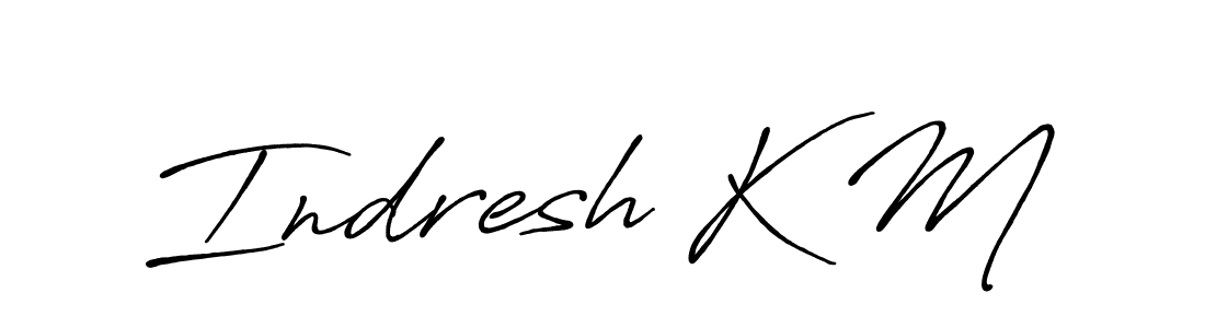 Create a beautiful signature design for name Indresh K M. With this signature (Antro_Vectra_Bolder) fonts, you can make a handwritten signature for free. Indresh K M signature style 7 images and pictures png