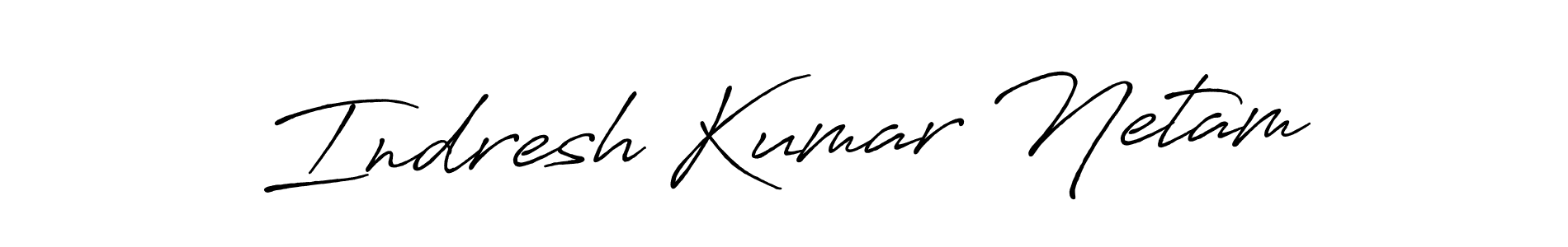Use a signature maker to create a handwritten signature online. With this signature software, you can design (Antro_Vectra_Bolder) your own signature for name Indresh Kumar Netam. Indresh Kumar Netam signature style 7 images and pictures png