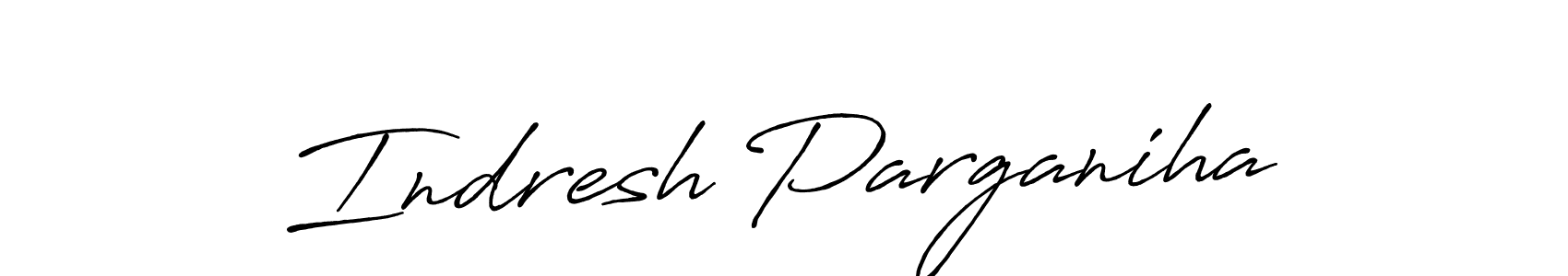 It looks lik you need a new signature style for name Indresh Parganiha. Design unique handwritten (Antro_Vectra_Bolder) signature with our free signature maker in just a few clicks. Indresh Parganiha signature style 7 images and pictures png