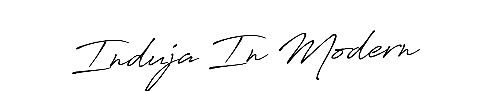 You should practise on your own different ways (Antro_Vectra_Bolder) to write your name (Induja In Modern) in signature. don't let someone else do it for you. Induja In Modern signature style 7 images and pictures png