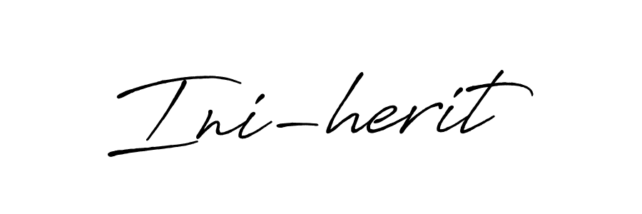 It looks lik you need a new signature style for name Ini-herit. Design unique handwritten (Antro_Vectra_Bolder) signature with our free signature maker in just a few clicks. Ini-herit signature style 7 images and pictures png