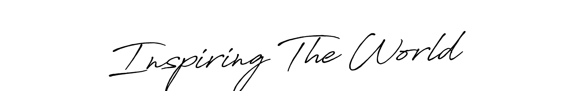 Once you've used our free online signature maker to create your best signature Antro_Vectra_Bolder style, it's time to enjoy all of the benefits that Inspiring The World name signing documents. Inspiring The World signature style 7 images and pictures png