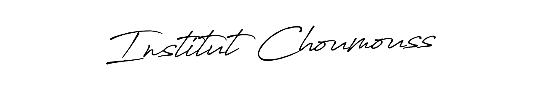 How to make Institut Choumouss signature? Antro_Vectra_Bolder is a professional autograph style. Create handwritten signature for Institut Choumouss name. Institut Choumouss signature style 7 images and pictures png