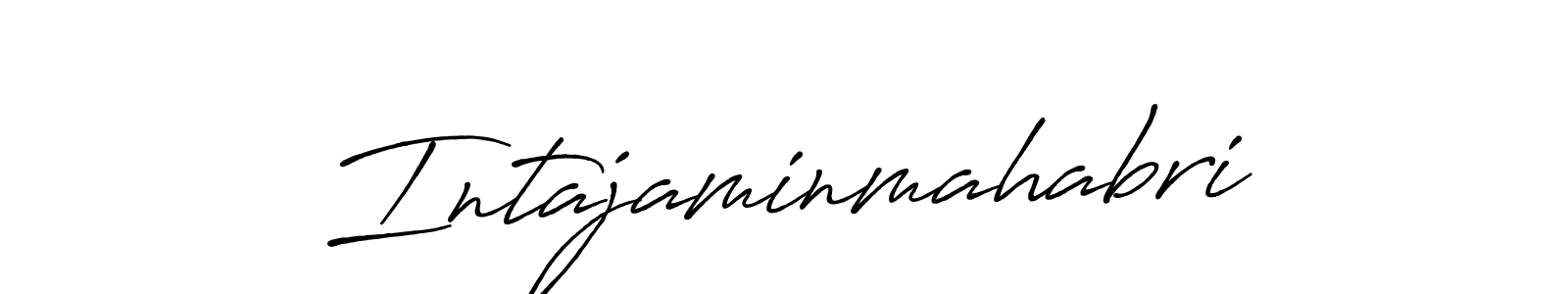 Create a beautiful signature design for name Intajaminmahabri. With this signature (Antro_Vectra_Bolder) fonts, you can make a handwritten signature for free. Intajaminmahabri signature style 7 images and pictures png