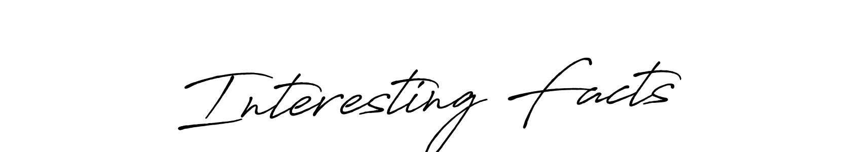 Similarly Antro_Vectra_Bolder is the best handwritten signature design. Signature creator online .You can use it as an online autograph creator for name Interesting Facts. Interesting Facts signature style 7 images and pictures png