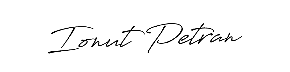 This is the best signature style for the Ionut Petran name. Also you like these signature font (Antro_Vectra_Bolder). Mix name signature. Ionut Petran signature style 7 images and pictures png