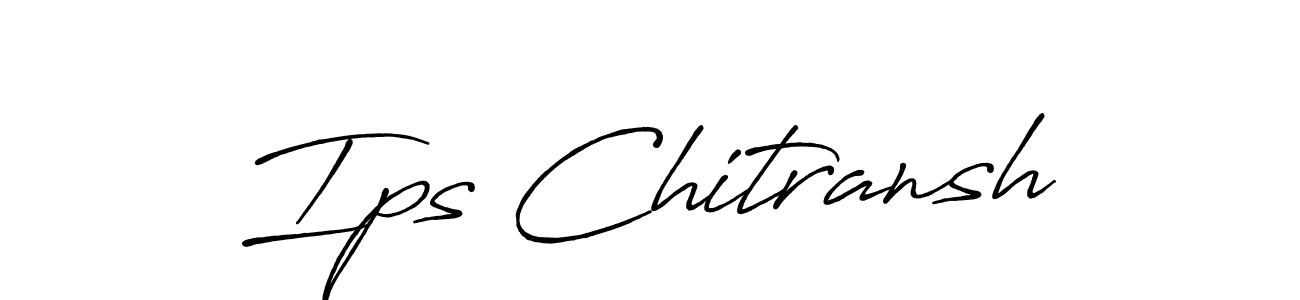 Design your own signature with our free online signature maker. With this signature software, you can create a handwritten (Antro_Vectra_Bolder) signature for name Ips Chitransh. Ips Chitransh signature style 7 images and pictures png