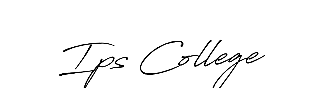 It looks lik you need a new signature style for name Ips College. Design unique handwritten (Antro_Vectra_Bolder) signature with our free signature maker in just a few clicks. Ips College signature style 7 images and pictures png