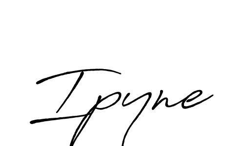 How to make Ipyne signature? Antro_Vectra_Bolder is a professional autograph style. Create handwritten signature for Ipyne name. Ipyne signature style 7 images and pictures png