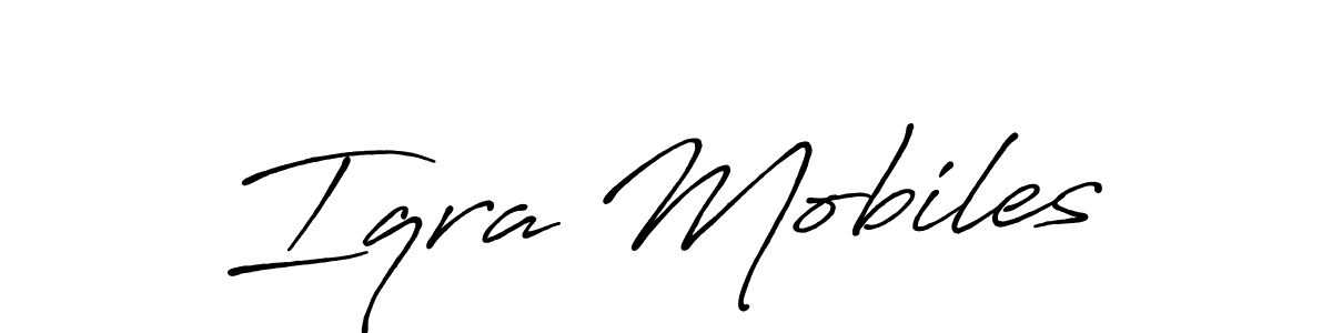 You should practise on your own different ways (Antro_Vectra_Bolder) to write your name (Iqra Mobiles) in signature. don't let someone else do it for you. Iqra Mobiles signature style 7 images and pictures png