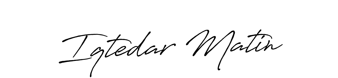 Antro_Vectra_Bolder is a professional signature style that is perfect for those who want to add a touch of class to their signature. It is also a great choice for those who want to make their signature more unique. Get Iqtedar Matin name to fancy signature for free. Iqtedar Matin signature style 7 images and pictures png