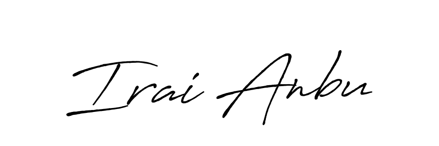Make a beautiful signature design for name Irai Anbu. With this signature (Antro_Vectra_Bolder) style, you can create a handwritten signature for free. Irai Anbu signature style 7 images and pictures png
