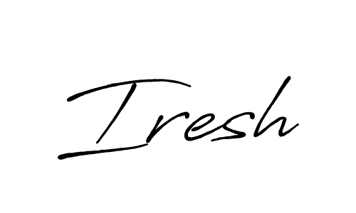 Also we have Iresh name is the best signature style. Create professional handwritten signature collection using Antro_Vectra_Bolder autograph style. Iresh signature style 7 images and pictures png
