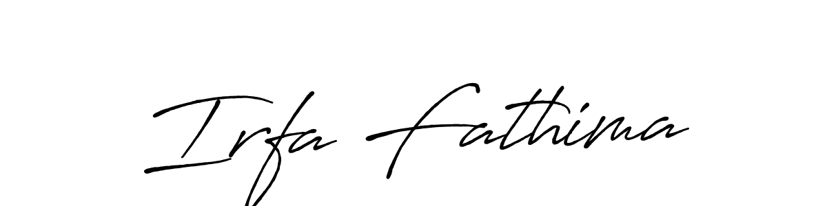 Design your own signature with our free online signature maker. With this signature software, you can create a handwritten (Antro_Vectra_Bolder) signature for name Irfa Fathima. Irfa Fathima signature style 7 images and pictures png
