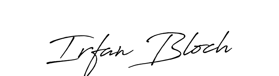 Use a signature maker to create a handwritten signature online. With this signature software, you can design (Antro_Vectra_Bolder) your own signature for name Irfan Bloch. Irfan Bloch signature style 7 images and pictures png