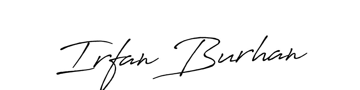 Make a short Irfan Burhan signature style. Manage your documents anywhere anytime using Antro_Vectra_Bolder. Create and add eSignatures, submit forms, share and send files easily. Irfan Burhan signature style 7 images and pictures png