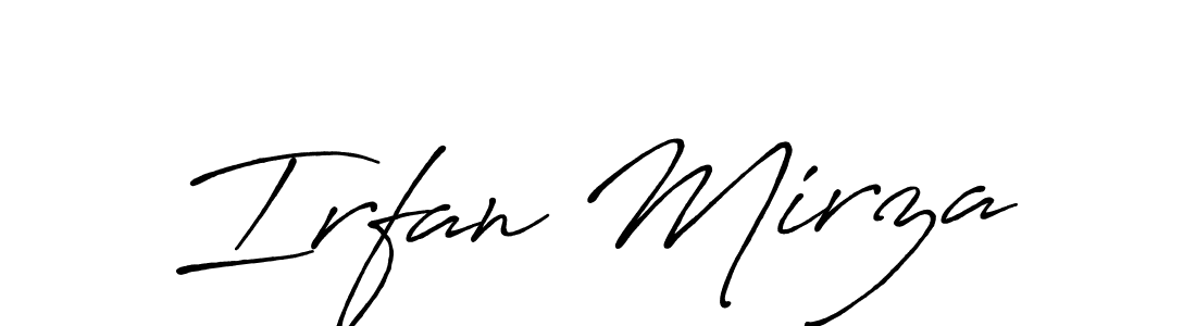 Use a signature maker to create a handwritten signature online. With this signature software, you can design (Antro_Vectra_Bolder) your own signature for name Irfan Mirza. Irfan Mirza signature style 7 images and pictures png