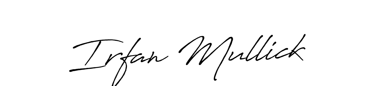 Irfan Mullick stylish signature style. Best Handwritten Sign (Antro_Vectra_Bolder) for my name. Handwritten Signature Collection Ideas for my name Irfan Mullick. Irfan Mullick signature style 7 images and pictures png