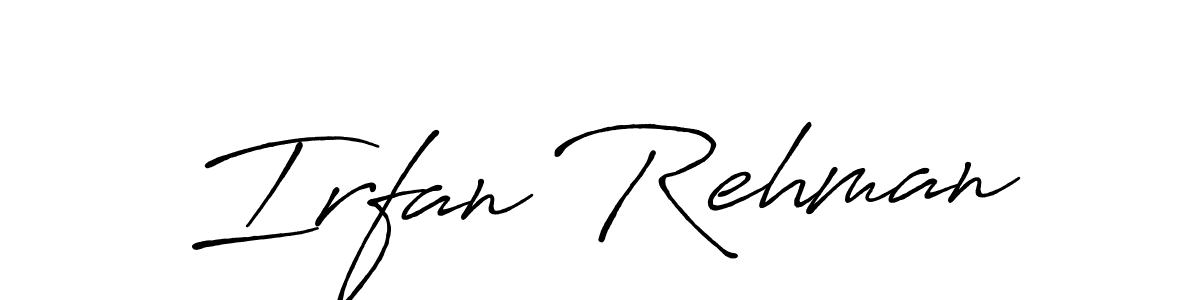 Create a beautiful signature design for name Irfan Rehman. With this signature (Antro_Vectra_Bolder) fonts, you can make a handwritten signature for free. Irfan Rehman signature style 7 images and pictures png