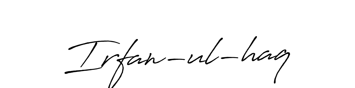 You should practise on your own different ways (Antro_Vectra_Bolder) to write your name (Irfan-ul-haq) in signature. don't let someone else do it for you. Irfan-ul-haq signature style 7 images and pictures png