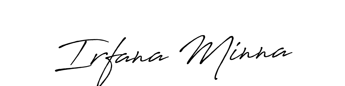 Make a beautiful signature design for name Irfana Minna. Use this online signature maker to create a handwritten signature for free. Irfana Minna signature style 7 images and pictures png