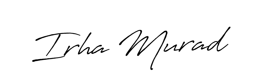 Irha Murad stylish signature style. Best Handwritten Sign (Antro_Vectra_Bolder) for my name. Handwritten Signature Collection Ideas for my name Irha Murad. Irha Murad signature style 7 images and pictures png