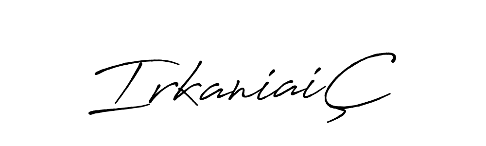 It looks lik you need a new signature style for name IrkaniaiÇ. Design unique handwritten (Antro_Vectra_Bolder) signature with our free signature maker in just a few clicks. IrkaniaiÇ signature style 7 images and pictures png