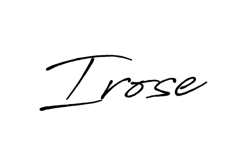 Antro_Vectra_Bolder is a professional signature style that is perfect for those who want to add a touch of class to their signature. It is also a great choice for those who want to make their signature more unique. Get Irose name to fancy signature for free. Irose signature style 7 images and pictures png