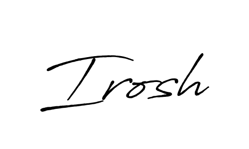 Similarly Antro_Vectra_Bolder is the best handwritten signature design. Signature creator online .You can use it as an online autograph creator for name Irosh. Irosh signature style 7 images and pictures png