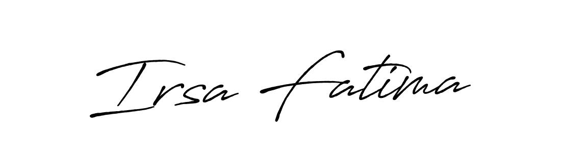 Make a beautiful signature design for name Irsa Fatima. With this signature (Antro_Vectra_Bolder) style, you can create a handwritten signature for free. Irsa Fatima signature style 7 images and pictures png