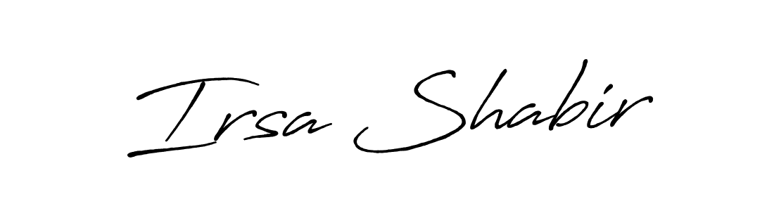 Create a beautiful signature design for name Irsa Shabir. With this signature (Antro_Vectra_Bolder) fonts, you can make a handwritten signature for free. Irsa Shabir signature style 7 images and pictures png