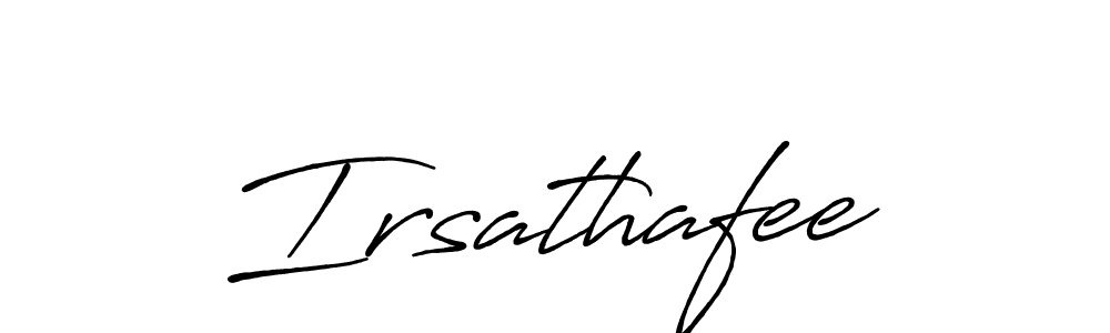 How to make Irsathafee signature? Antro_Vectra_Bolder is a professional autograph style. Create handwritten signature for Irsathafee name. Irsathafee signature style 7 images and pictures png