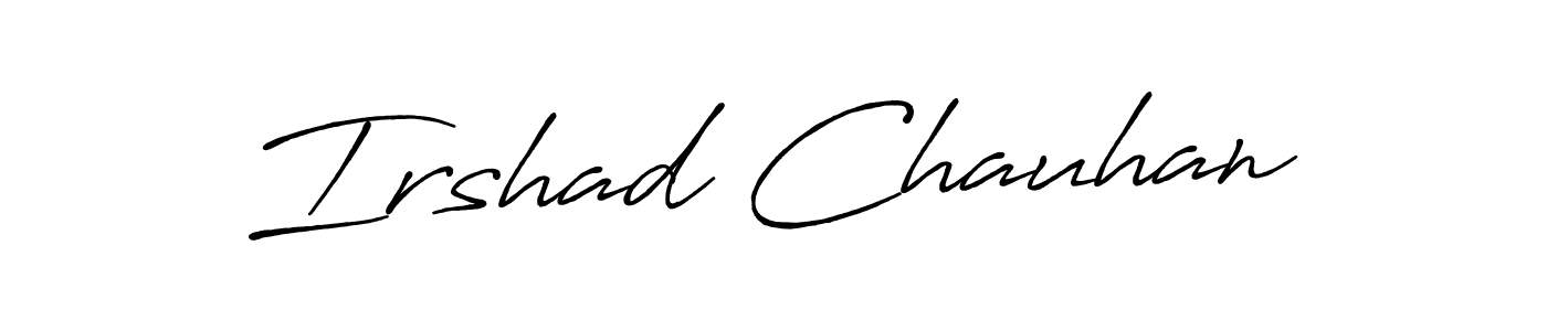 Create a beautiful signature design for name Irshad Chauhan. With this signature (Antro_Vectra_Bolder) fonts, you can make a handwritten signature for free. Irshad Chauhan signature style 7 images and pictures png