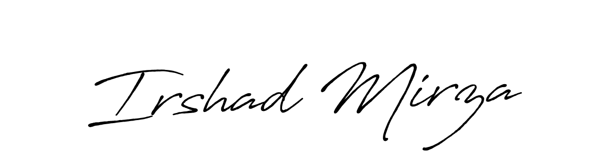 Create a beautiful signature design for name Irshad Mirza. With this signature (Antro_Vectra_Bolder) fonts, you can make a handwritten signature for free. Irshad Mirza signature style 7 images and pictures png