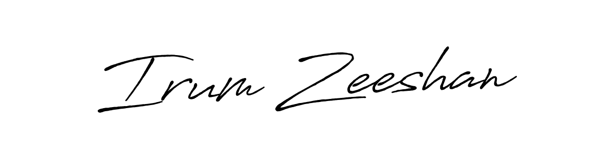 Design your own signature with our free online signature maker. With this signature software, you can create a handwritten (Antro_Vectra_Bolder) signature for name Irum Zeeshan. Irum Zeeshan signature style 7 images and pictures png