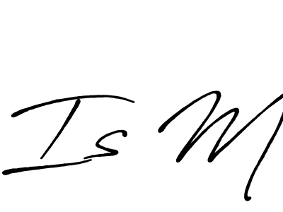 Also You can easily find your signature by using the search form. We will create Is M name handwritten signature images for you free of cost using Antro_Vectra_Bolder sign style. Is M signature style 7 images and pictures png