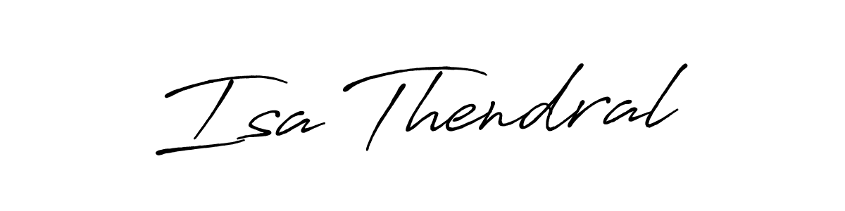 Create a beautiful signature design for name Isa Thendral. With this signature (Antro_Vectra_Bolder) fonts, you can make a handwritten signature for free. Isa Thendral signature style 7 images and pictures png