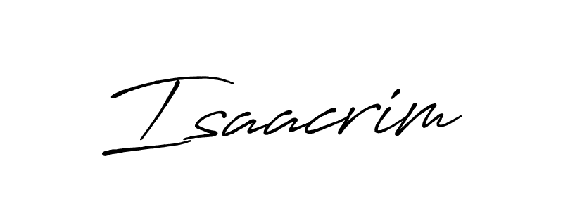 How to make Isaacrim name signature. Use Antro_Vectra_Bolder style for creating short signs online. This is the latest handwritten sign. Isaacrim signature style 7 images and pictures png