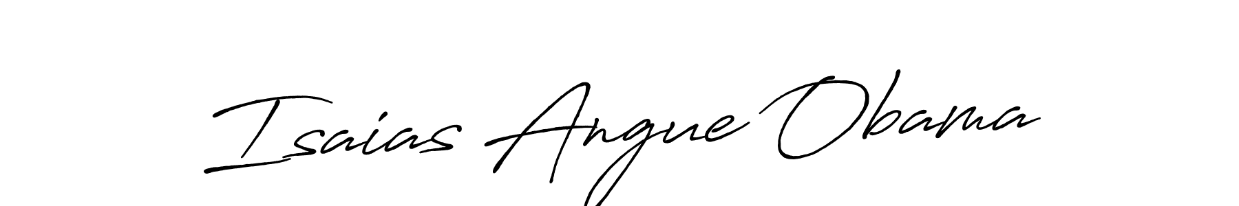 Once you've used our free online signature maker to create your best signature Antro_Vectra_Bolder style, it's time to enjoy all of the benefits that Isaias Angue Obama name signing documents. Isaias Angue Obama signature style 7 images and pictures png