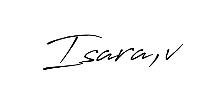 Also You can easily find your signature by using the search form. We will create Isara,v name handwritten signature images for you free of cost using Antro_Vectra_Bolder sign style. Isara,v signature style 7 images and pictures png