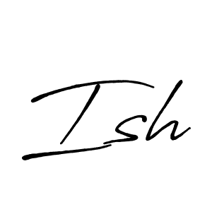 Also we have Ish name is the best signature style. Create professional handwritten signature collection using Antro_Vectra_Bolder autograph style. Ish signature style 7 images and pictures png