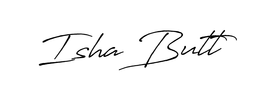 Also we have Isha Butt name is the best signature style. Create professional handwritten signature collection using Antro_Vectra_Bolder autograph style. Isha Butt signature style 7 images and pictures png