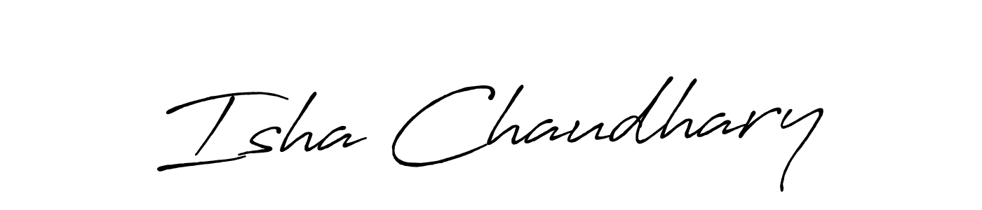 Make a beautiful signature design for name Isha Chaudhary. With this signature (Antro_Vectra_Bolder) style, you can create a handwritten signature for free. Isha Chaudhary signature style 7 images and pictures png