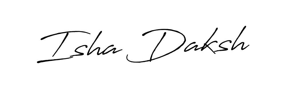 Make a short Isha Daksh signature style. Manage your documents anywhere anytime using Antro_Vectra_Bolder. Create and add eSignatures, submit forms, share and send files easily. Isha Daksh signature style 7 images and pictures png